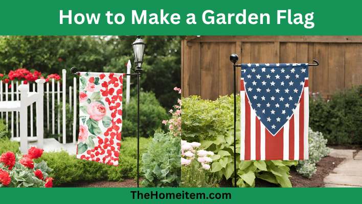 How to Make a Garden Flag